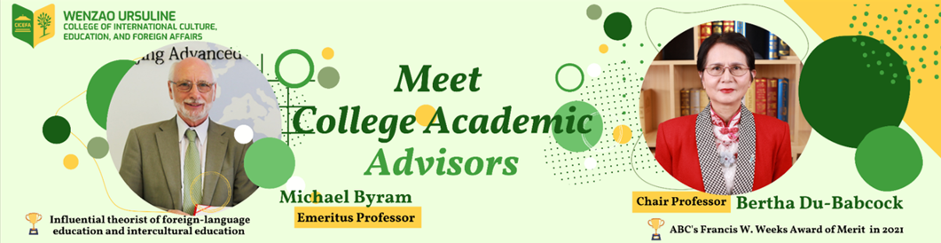 【Congratulations】The college has invited Professor Michael Byram and Professor Bertha Du-Babcock to serve as academic advisors of the college.(另開新視窗)